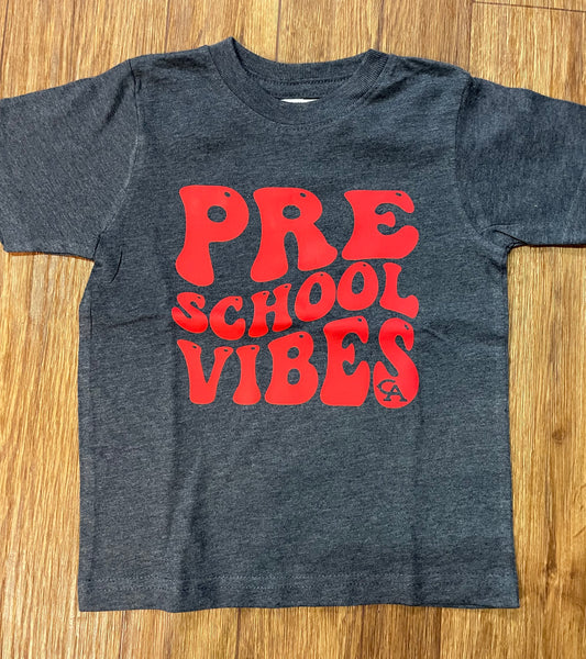 Pre-School Vibes T-Shirt